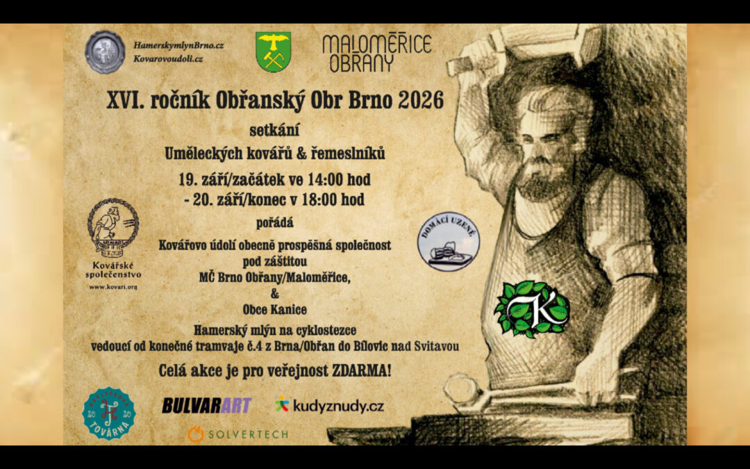 Obřanský Obr Brno 2026 setkání Uměleckých kovářů & řemeslníků XVI. ročník